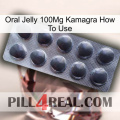 Oral Jelly 100Mg Kamagra How To Use 30